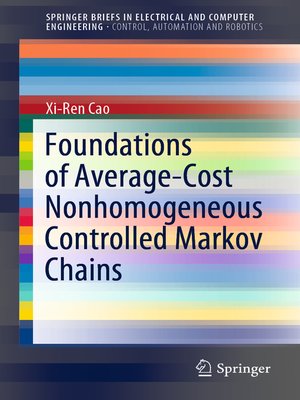 cover image of Foundations of Average-Cost Nonhomogeneous Controlled Markov Chains